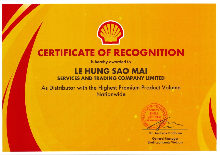Bằng Khen Nhà Phân Phối Đạt Sản Lượng Dòng Sản Phẩm Cao Cấp (Premium) Cao Nhất Toàn Quốc do Shell trao tặng Lê Hùng Sao Mai.